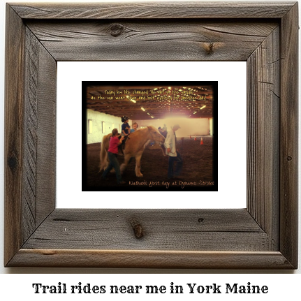 trail rides near me in York, Maine